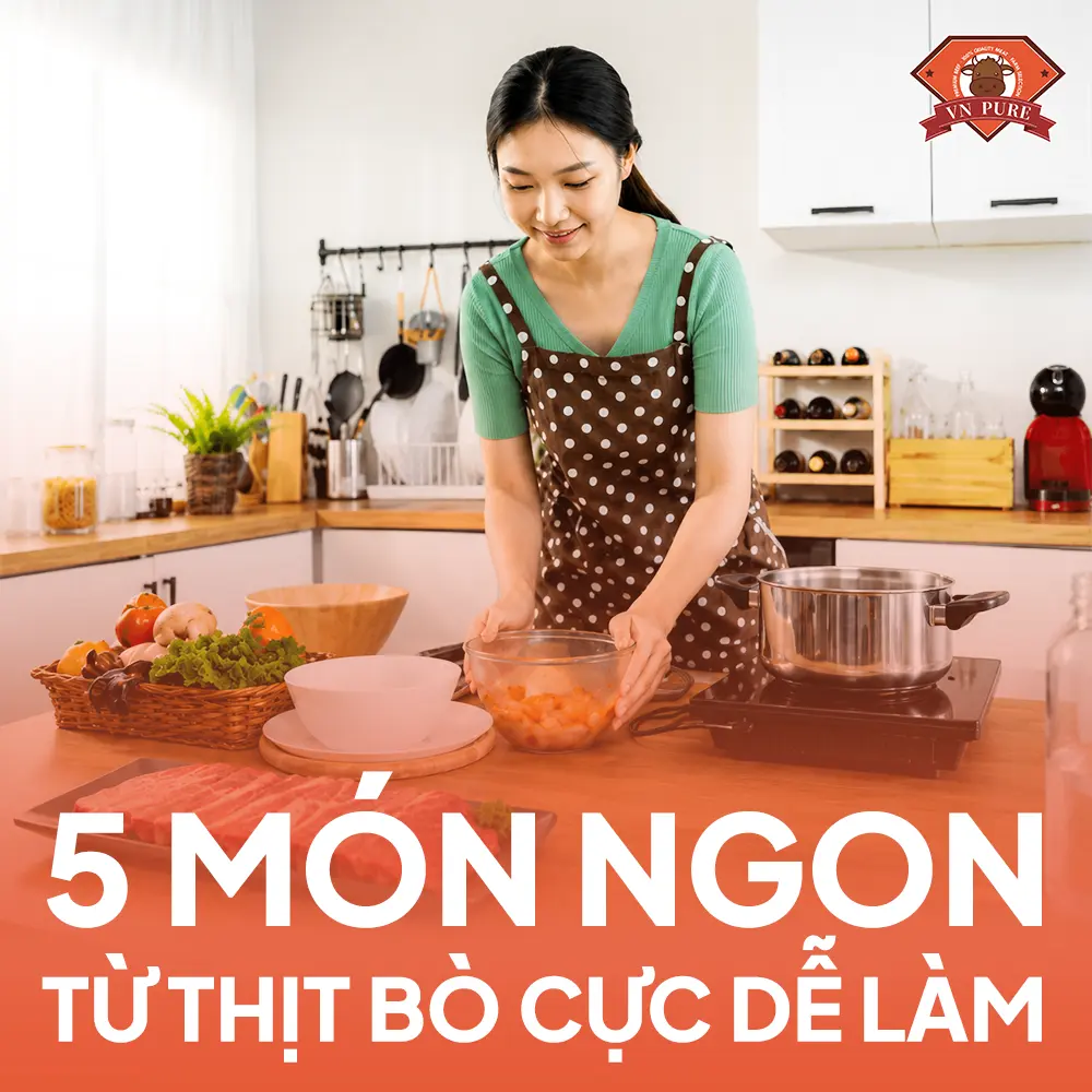 5 Món Ngon Từ Thịt Bò Tại Nhà Cực Dễ – Mẹ Nấu Là Cả Nhà Mê | VN Pure 2026
