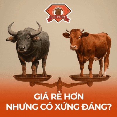 THỊT TRÂU – “NGƯỜI ANH EM” CỦA THỊT BÒ: GIÁ RẺ HƠN, NHƯNG CÓ XỨNG ĐÁNG HƠN?